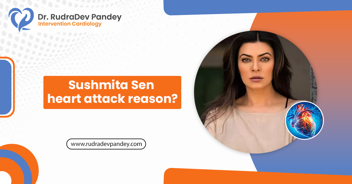 Sushmita Sen Heart attack Reason?